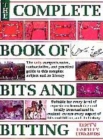 Image for The complete book of bits &amp; bitting