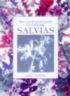 Image for The gardener&#39;s guide to growing salvias