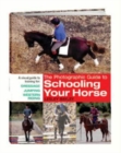 Image for The photographic guide to schooling your horse