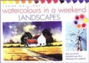 Image for Watercolours in a weekend  : pick up a brush and paint your first picture this weekend