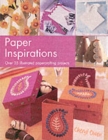 Image for Paper inspirations  : over 35 illustrated papercrafting projects