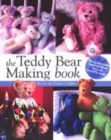 Image for TEDDY BEAR MAKING BOOK