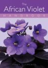 Image for The African violet handbook
