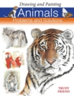 Image for Drawing and painting animals  : problems and solutions