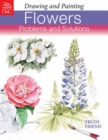 Image for Drawing and painting flowers  : problems and solutions