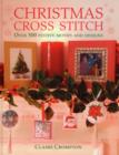 Image for Christmas cross stitch  : over 500 festive motifs and designs