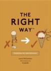 Image for The right way  : navigate the minefield of modern manners