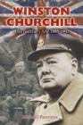 Image for Winston Churchill  : personal accounts of the great leader at war 1895-1945