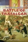 Image for Voices from the Battle of Trafalgar