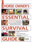 Image for The horse owner&#39;s essential survival guide