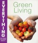 Image for Everything you need to know about green living