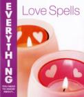 Image for Everything you need to know about- love spells