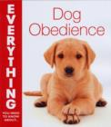 Image for Everything you need to know about- dog obedience