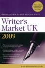 Image for Writer&#39;s market UK 2009  : where and how to sell what you write
