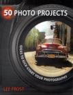 Image for 50 photo projects  : ideas to kick-start your photography