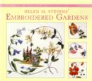 Image for Helen M. Stevens&#39; Embroidered Gardens