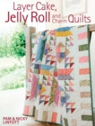 Image for Layer cake, jelly roll and charm quilts