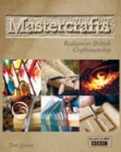 Image for Mastercrafts  : rediscover British craftsmanship