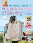 Image for Martha Stewart&#39;s Encyclopedia of Sewing and Fabric Crafts