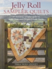 Image for Jelly roll sampler quilts  : 10 stunning sampler quilts to make from over 50 patchwork blocks