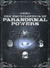 Image for The Encyclopedia of Paranormal Powers
