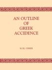 Image for Outline of Greek Accidence