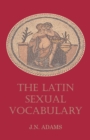 Image for Latin Sexual Vocabulary