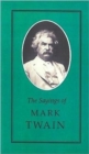 Image for The Sayings of Mark Twain