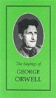 Image for The Sayings of George Orwell
