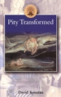 Image for Pity Transformed