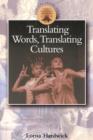 Image for Translating Words, Translating Cultures