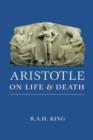 Image for Aristotle on Life and Death