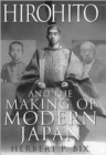 Image for Hirohito and the Making of Modern Japan