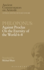Image for Against Proclus &quot;On the Eternity of the World 6-8&quot;