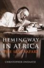 Image for HEMMINGWAY IN AFRICA
