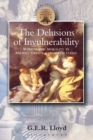Image for Delusions of invulnerability  : wisdom and morality in ancient Greece, China and today