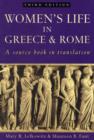 Image for Women&#39;s life in Greece and Rome  : a source book in translation