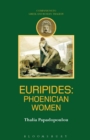 Image for Euripides : Phoenician Women