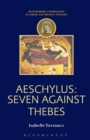 Image for Aeschylus : Seven Against Thebes