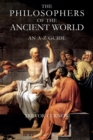 Image for The philosophers of the ancient world  : an A-Z guide