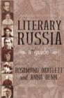 Image for Literary Russia  : a guide