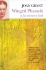Image for Winged pharaoh  : a far memory book