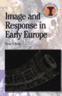 Image for Image and Response in Early Europe