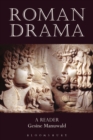 Image for Roman drama  : a reader
