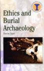 Image for Ethics and Burial Archaeology