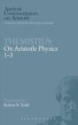 Image for Themistius: On Aristotle Physics 1-3