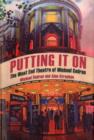 Image for Putting it on  : the West End theatre of Michael Codron