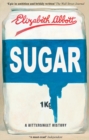 Image for Sugar A Bittersweet History