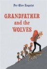 Image for Grandfather and the Wolves