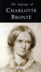 Image for The sayings of Charlotte Bronte